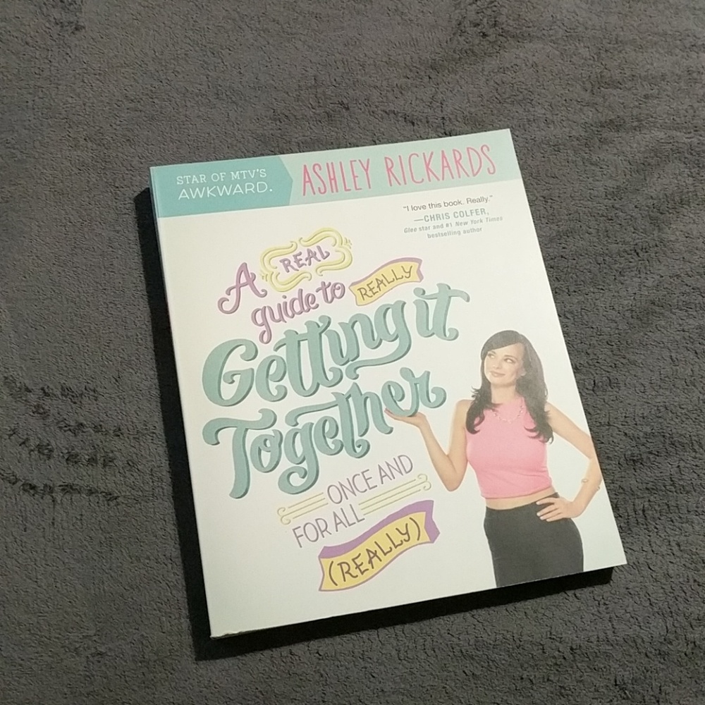 Ashley Rickards guide getting it together bok
